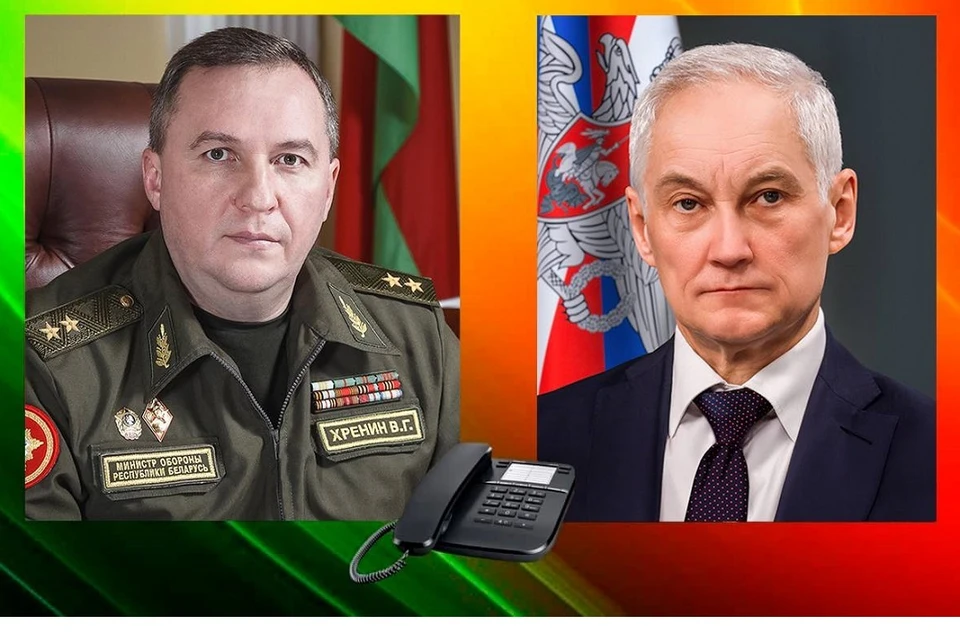 Министры обороны Беларуси и России Хренин и Белоусов поговорили по телефону. Фотоколлаж: Минобороны Беларуси.